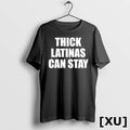 Official Thick Latinas Can Stay Text Tshirts Sweater